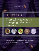 Hunter's Tropical Medicine and Emerging Infectious Diseases (Tenth Edition)